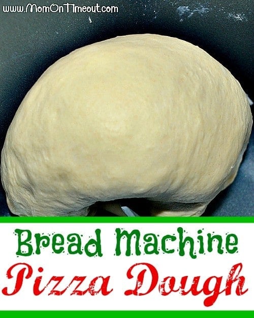 Bread Machine Pizza Dough Recipe - Mom On Timeout