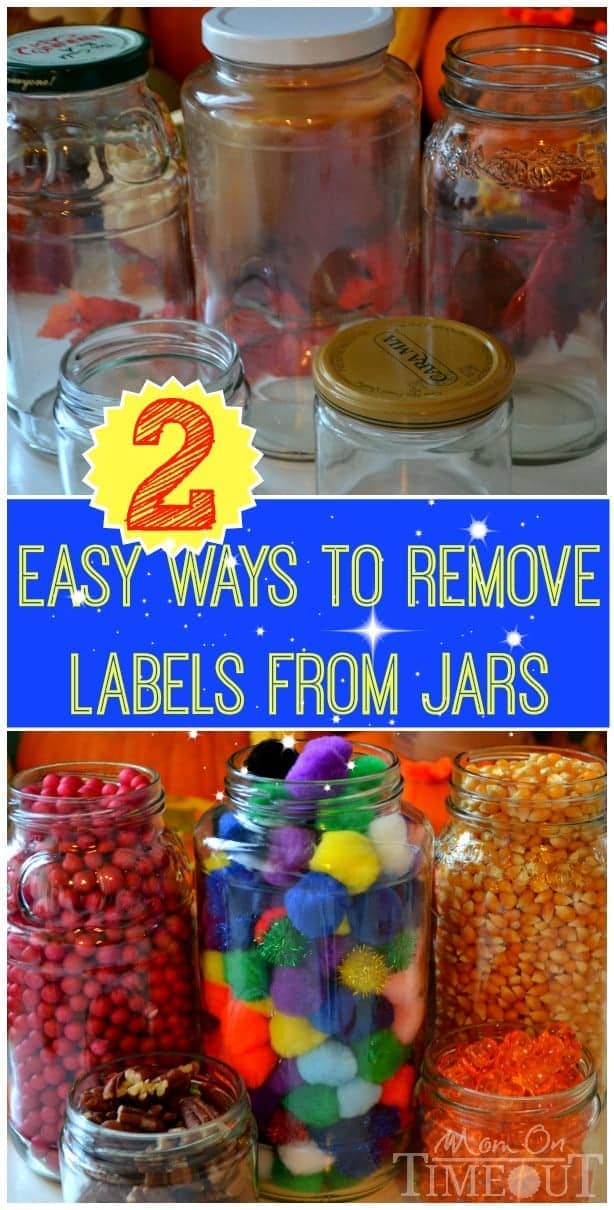 Two Easy Ways To Remove Labels From Jars | MomOnTimeout.com 