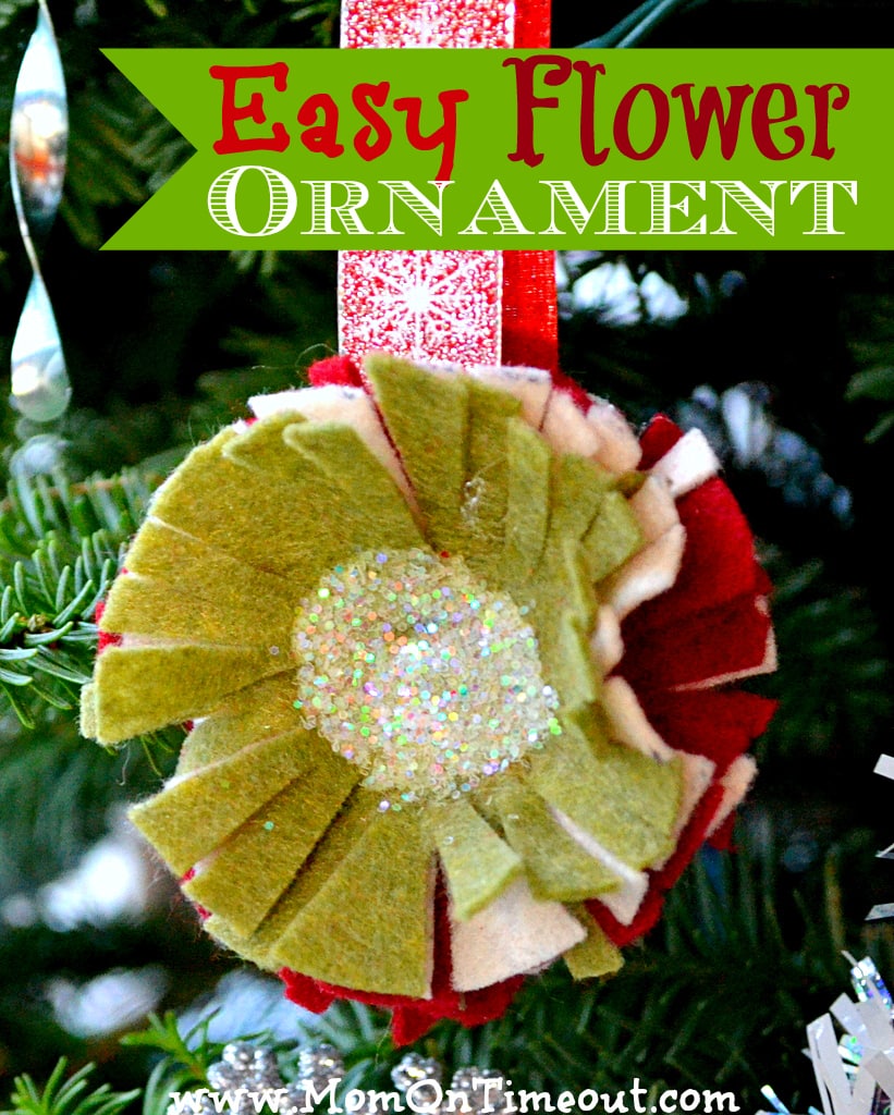 Easy Felt Flower Ornament - A fun and easy craft for Christmas! |MomOnTimeout.com