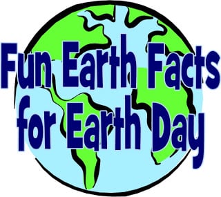 20 Fun Earth Facts for Earth Day - Mom On Timeout