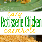 easy-rotisserie-chicken-casserole-collage in baking dish