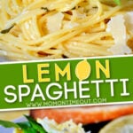 2 image collage of lemon spaghetti on white plates with text overlay in the middle