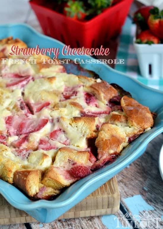 Overnight Strawberry Cheesecake French Toast Casserole from MomOnTimeout.com