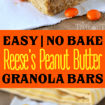 two image collage of granola bars made with peanut butter and Reese's candy cut into bars and stacked. center color block with text overlay.