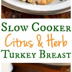 slow-cooker-citrus-and-herb-turkey-breast-collage