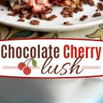 no bake dessert made with chocolate pudding whipped topping and cherries on white plate. center color block and text overlay.