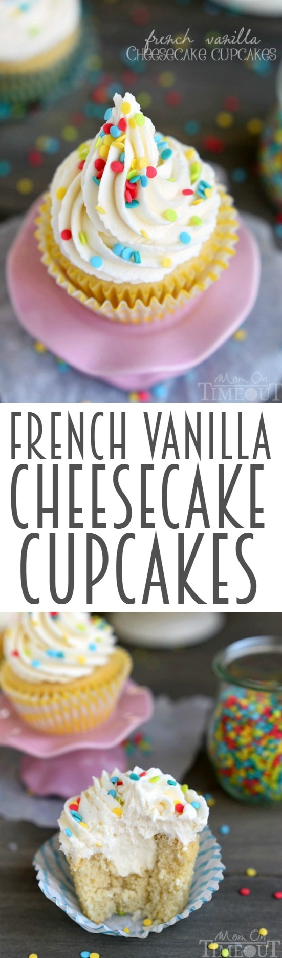 How about French Vanilla Cheesecake Cupcakes for the dessert win? It's like two desserts in one! Cheesecake filling is nestled inside a delicious vanilla cupcake and topped with the most amazing vanilla frosting ever - don't forget the sprinkles! | MomOnTimeout.com