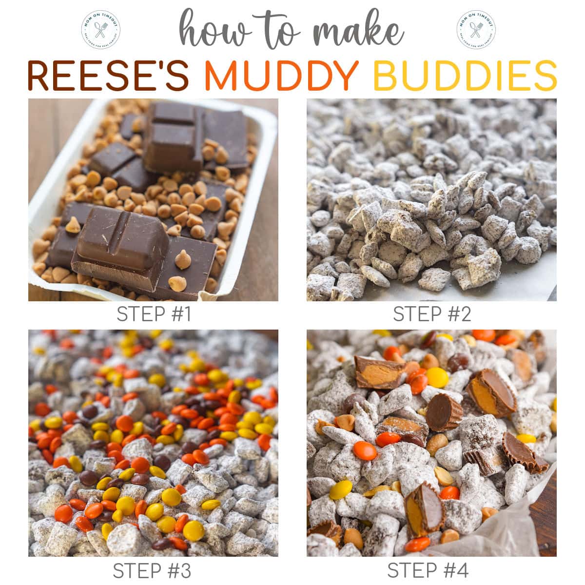 Four image collage showing how to make muddy buddies with Reese's. Text overlay at top of image.