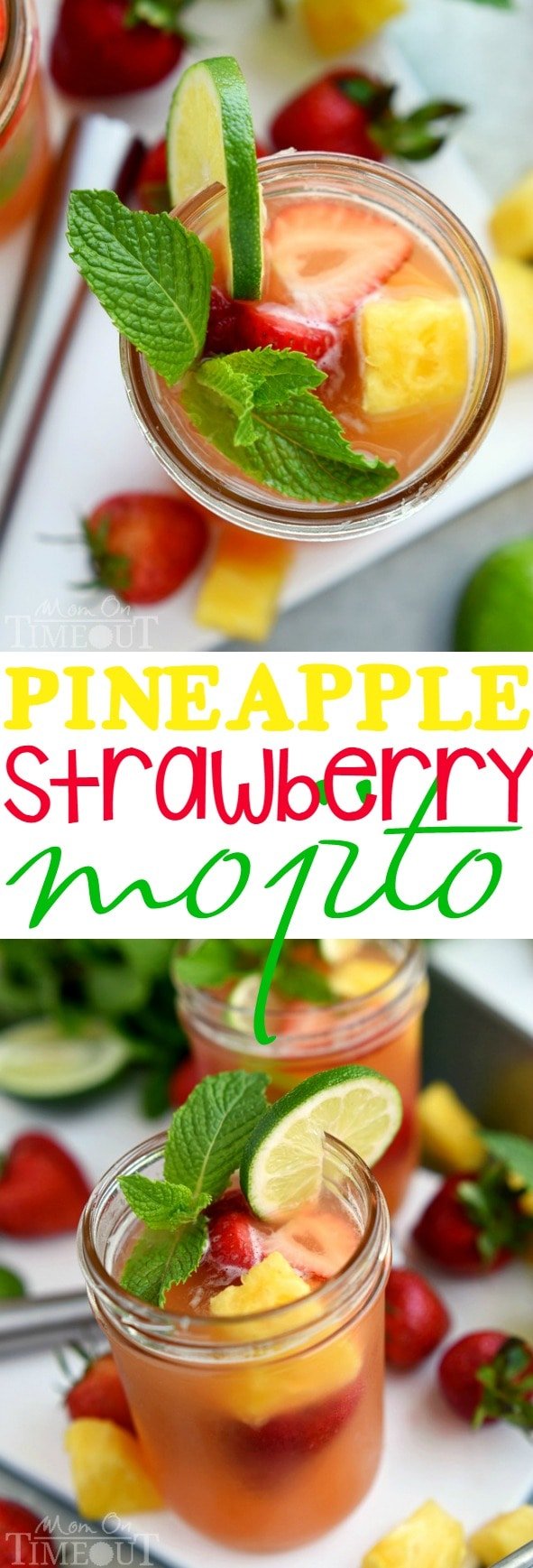 Pineapple Strawberry Mojito -Perfectly cool, sweet, and SO refreshing, this fruit-infused cocktail has it all! So easy to make and pretty darn easy on the eyes! (Can be made virgin!) | MomOnTimeout.com