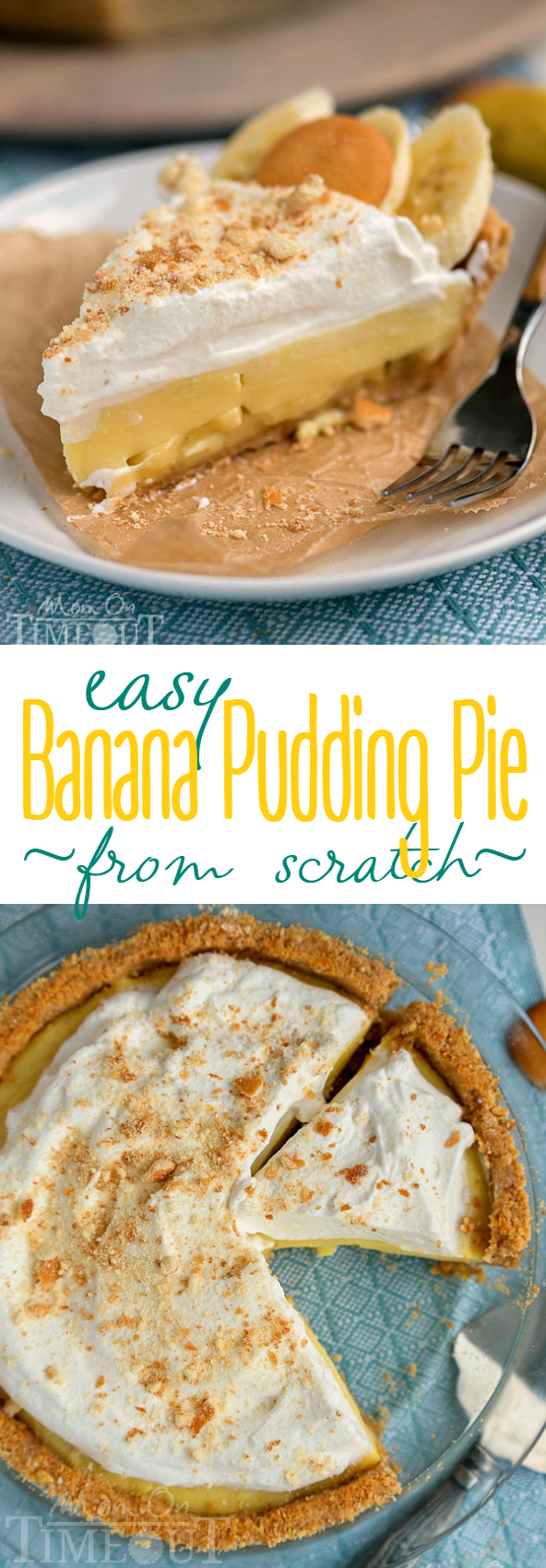 This Easy Banana Pudding Pie recipe is made totally from scratch! Perfect for picnics, potlucks, and all your gatherings all summer long! | MomOnTimeout.com