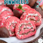 Tall graphic showing chocolate covered strawberry rice krispie treat pinwheels in metal tray next to chocolate covered strawberries. Text overlay at top and bottom of image.