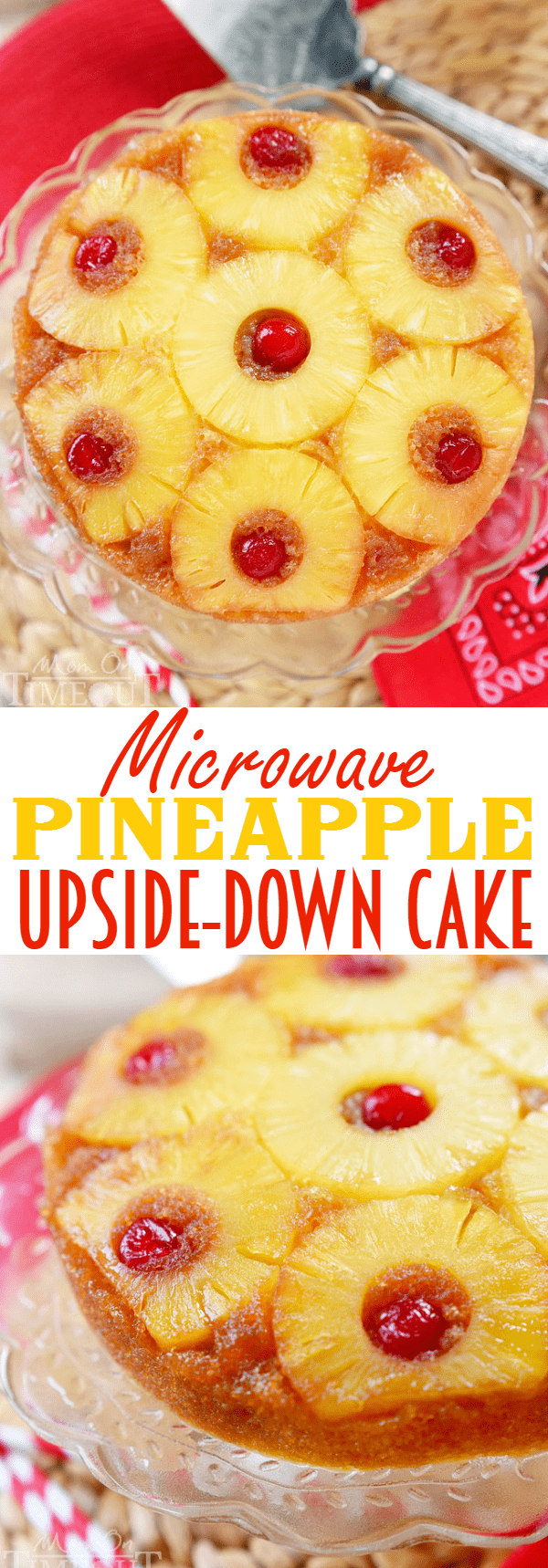 Stay cool this summer with this Microwave Pineapple Upside Down Cake! In just 10 minutes, you and your family can be enjoying this gorgeous cake - straight from your microwave! The PERFECT easy dessert recipe! | MomOnTimeout.com