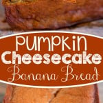 pumpkin-banana-cheesecake-bread-recipe-collage