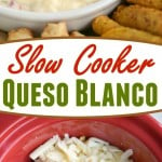 two image collages showing queso blanco in a bowl on a serving tray and another image showing ingredients in a crockpot. center color block with text overlay.