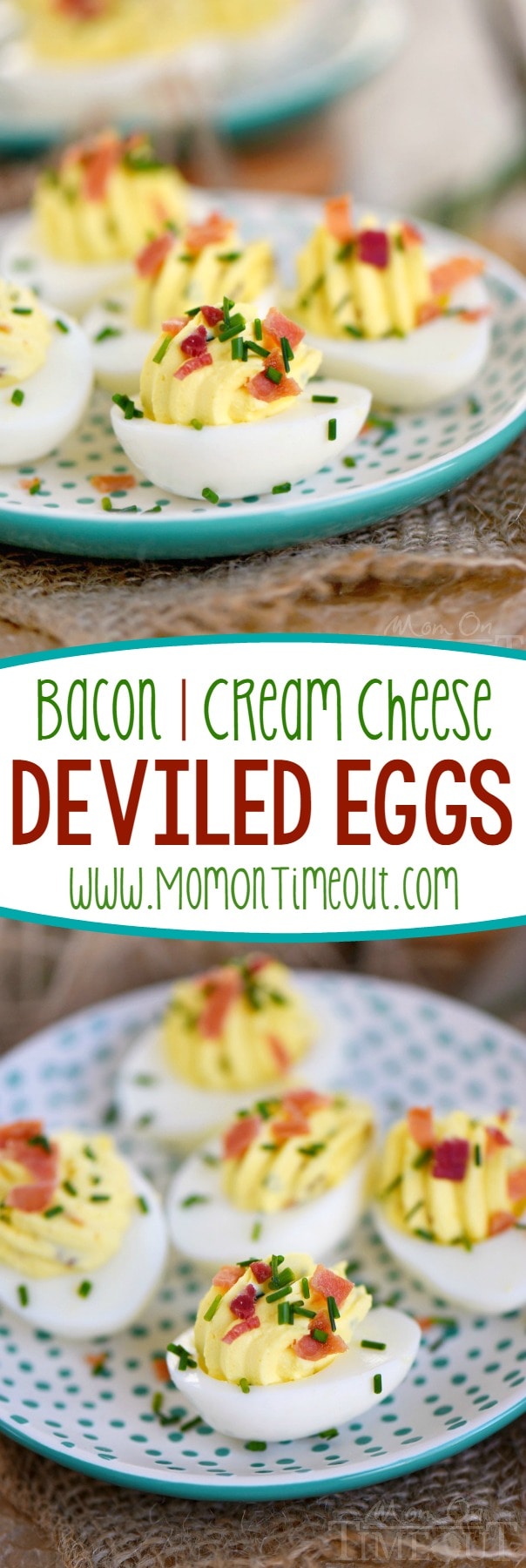 Bacon Cream Cheese Deviled Eggs Mom On Timeout