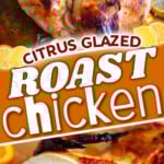 two image collage showing a top down look at half a chicken roasted with a lemon and orange glaze sitting on a sheet pan and the piece of chicken with slices removed at the bottom of the collage. center diagonal color block with text overlay.