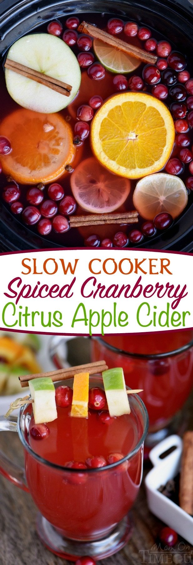 This Slow Cooker Spiced Cranberry Citrus Apple Cider is the beverage of choice this season! Fill your home with it's delightful fragrance and your belly with it's spicy warmth! Perfect for parties and the holidays! // Mom On Timeout