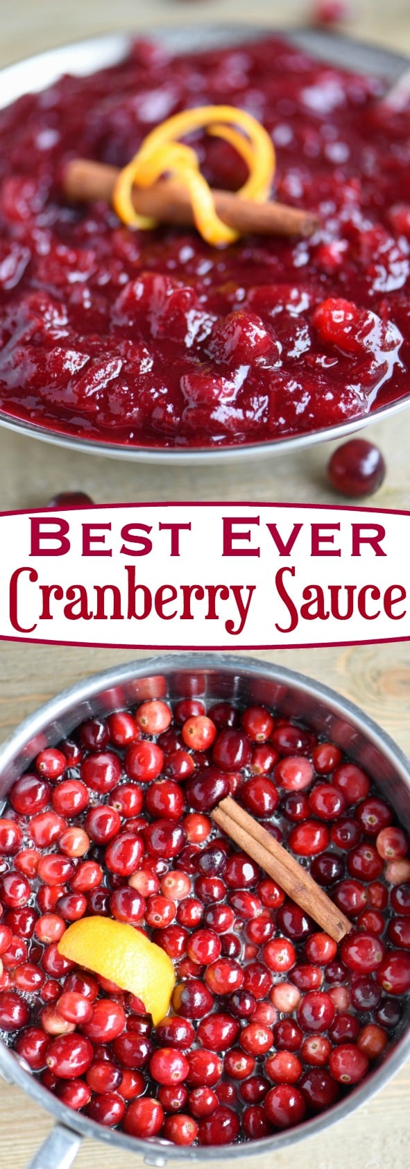 Look no further for the Best Ever Cranberry Sauce! This easy and delightful recipe takes only 15 minutes to make and a handful of ingredients! Spiced with cinnamon and sweetened with orange juice, it is the best combination of sweet and tart! The perfect complement to your holiday meal! // Mom On Timeout