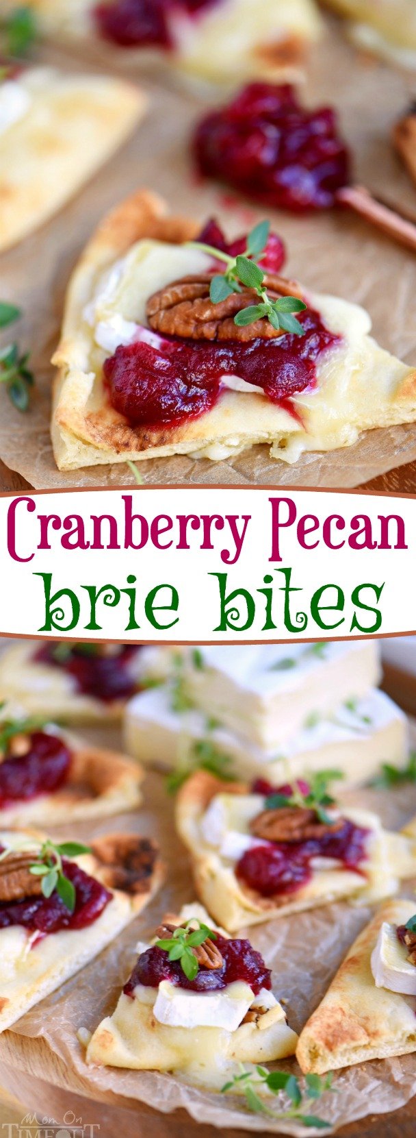 These Cranberry Pecan Brie Bites are perfect for holiday entertaining! Whether you make them for Thanksgiving, Christmas, or New Year's, no one will be able to resist the gooey melted brie, tart cranberry sauce, and toasted pecan atop a piece of naan! Easy and fabulous - just what holiday entertaining should be! // Mom On Timeout