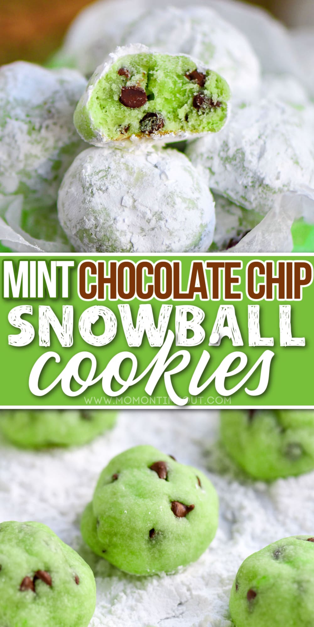 Mint Chocolate Chip Snowball Cookies Mom On Timeout