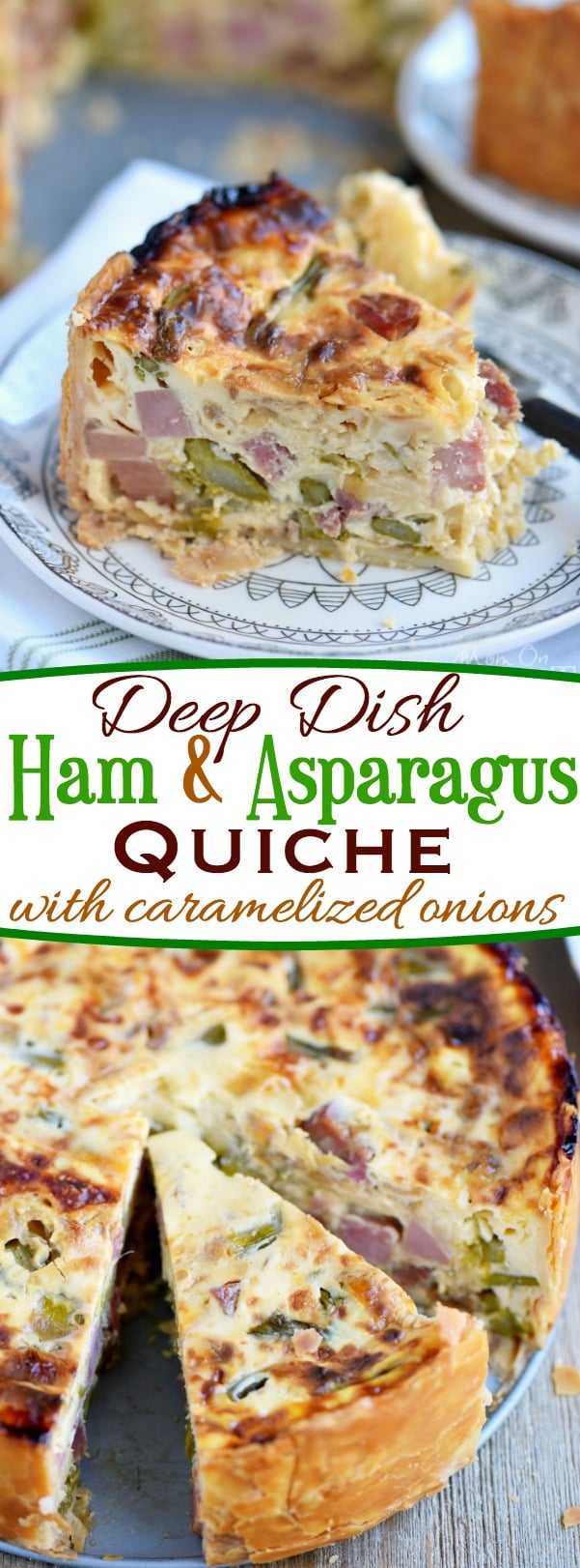 This Deep Dish Ham and Asparagus Quiche with caramelized onions is the perfect addition to your holiday brunch menu! Make it the day before and serve cold or room temperature - both ways are delicious! Also makes a hearty dinner! // Mom On Timeout