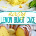 two image collage showing slices of lemon bundt cake with a glaze sitting on white plates. center color block with text overlay.