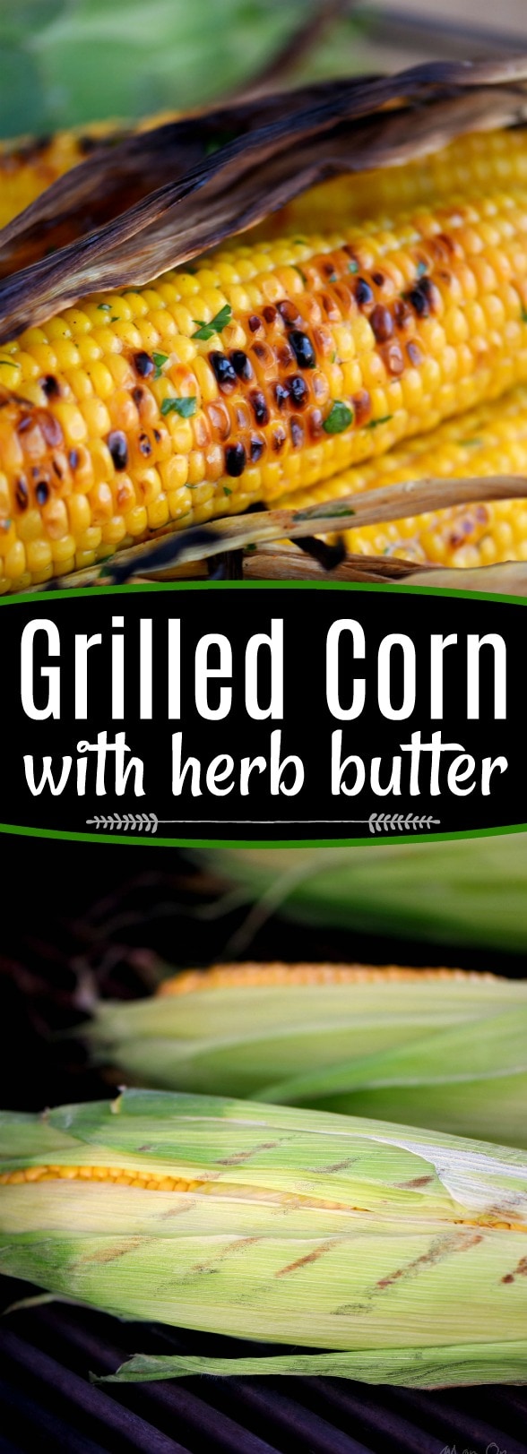 Nothing says summer like corn on the cob! This Grilled Corn with Herb Butter is sure to be a delightful addition to your summer entertaining menu. So easy to prepare and always a big hit with friends and family! // Mom On Timeout