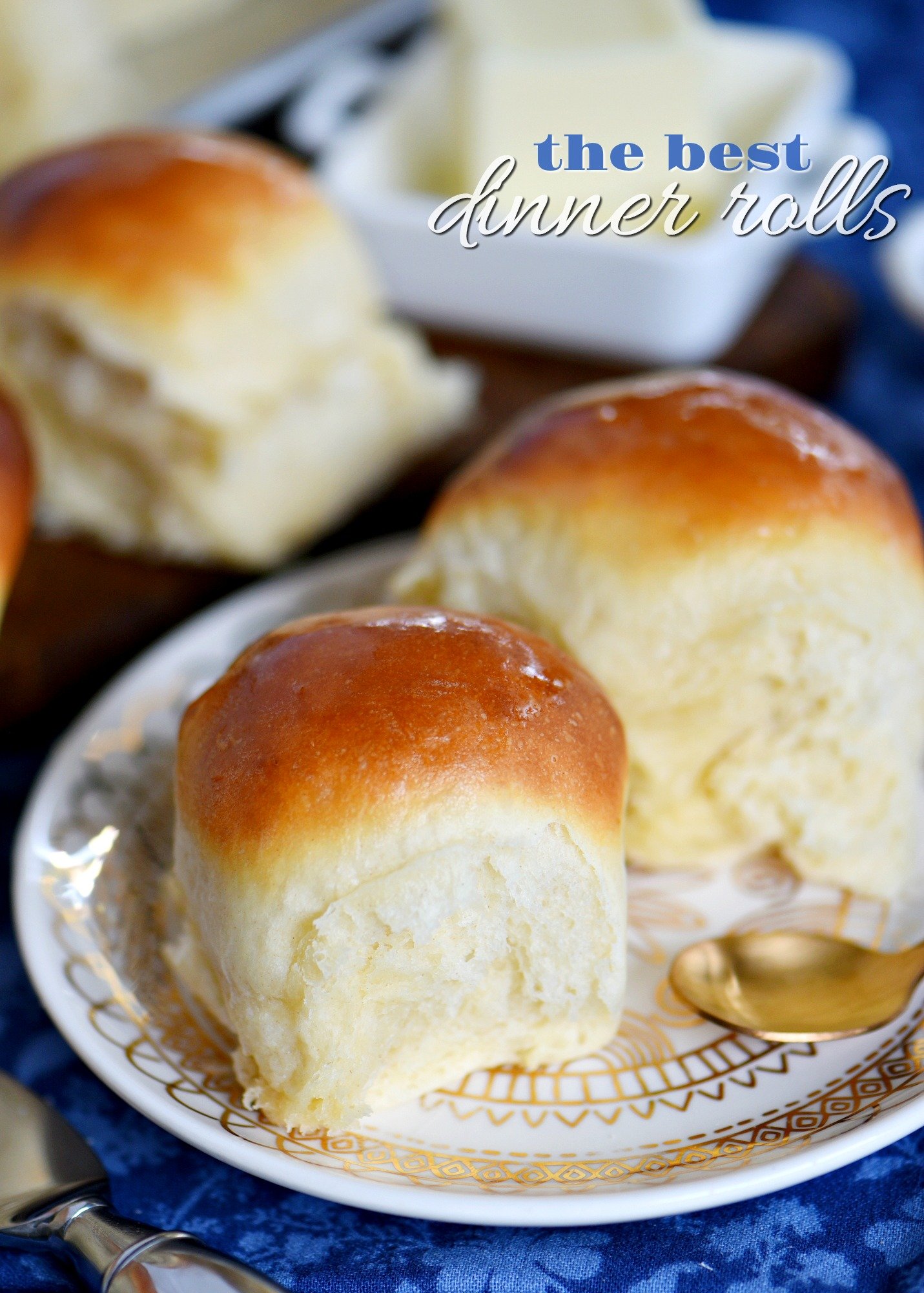 The BEST Dinner Rolls