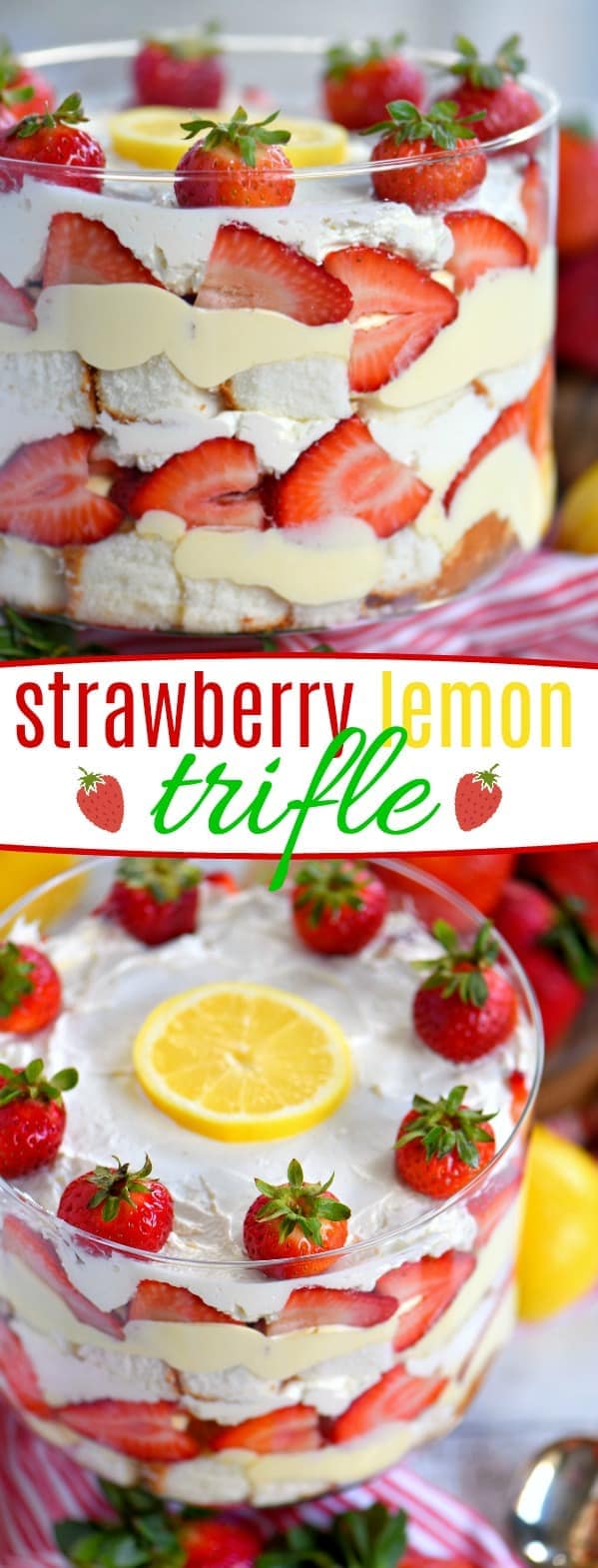 This Lemon Strawberry Trifle is what dreams are made of! An easy, no bake trifle recipe that is loaded with fresh strawberries, angel food cake, and lemon pudding - sure to be the highlight of your party! Perfect for easy entertaining during spring and summer! // Mom On Timeout #strawberry #lemon #trifle #dessert #easy #summer #entertaining #spring #desserts #ad