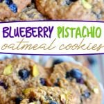 blueberry-pistachio-oatmeal-cookies-collage