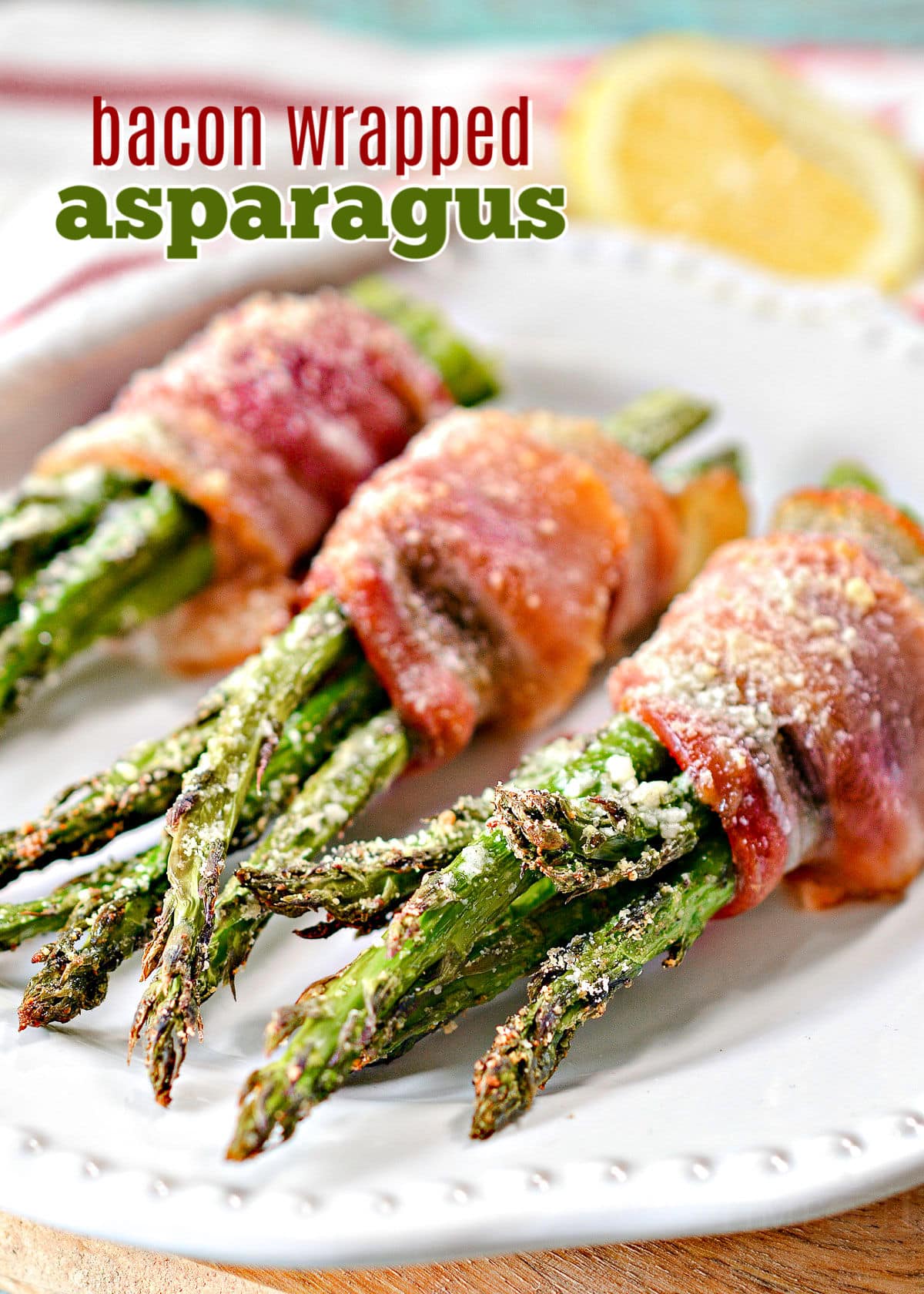 bacon wrapped asparagus recipe with garlic and parmesan