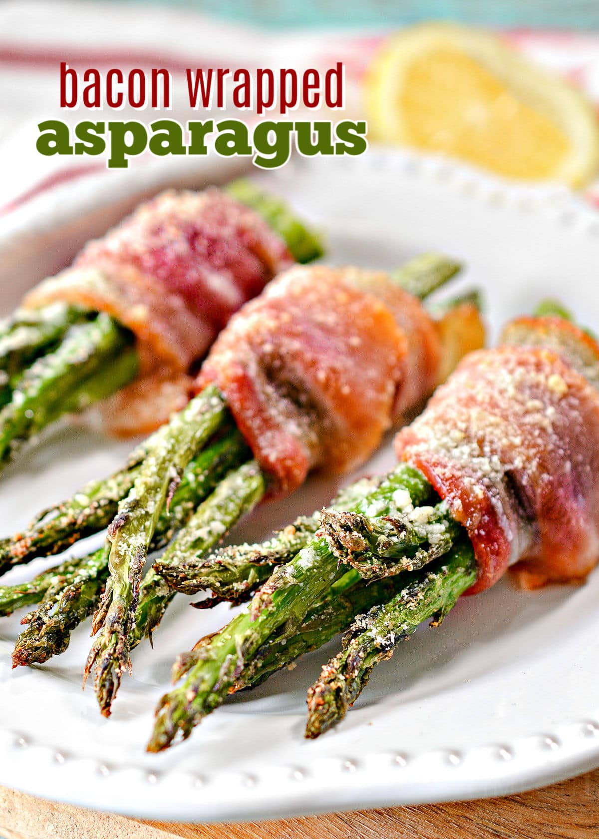 bacon wrapped asparagus recipe with garlic and parmesan