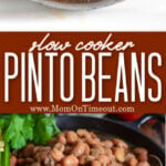 slow cooker pinto beans photo collage with beans on a spoon and beans in a bowl