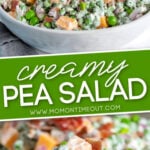 creamy pea salad 2 image collage with text block in between images that says creamy pea salad