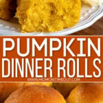 2 image collage with center color block and text overlay of pumpkin rolls on white plate in top image and rolls in sheet pan in bottom image