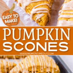 2 image collage for pumpkin scones with close up image up top and the scones on a sheet pan for the bottom image center color block with text overlay