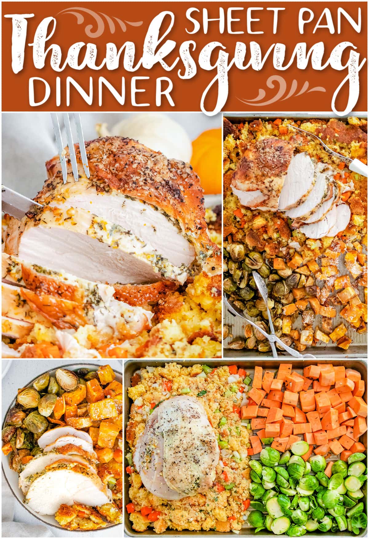 roast turkey breast sheet pan thanksgiving dinner collage showing all elements of the recipe