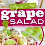 2 image collage with center color block and text overlay top image the grape salad is in a small clear cup and the bottom image is a top down look at the salad