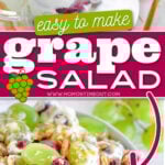 2 image collage with center color block and text overlay top image the grape salad is in a small clear cup and the bottom image is a top down look at the salad