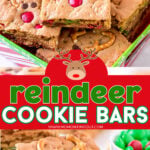 2 image collage of reindeer cookie bars in a christmas box in the top image and leaning up against a plate in the bottom image with a center color block and text overlay