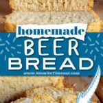 two image collage showing beer bread sliced and with butter on it. center color block and text overlay.