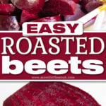roasted beets cut into wedges and cut in half with title in center.