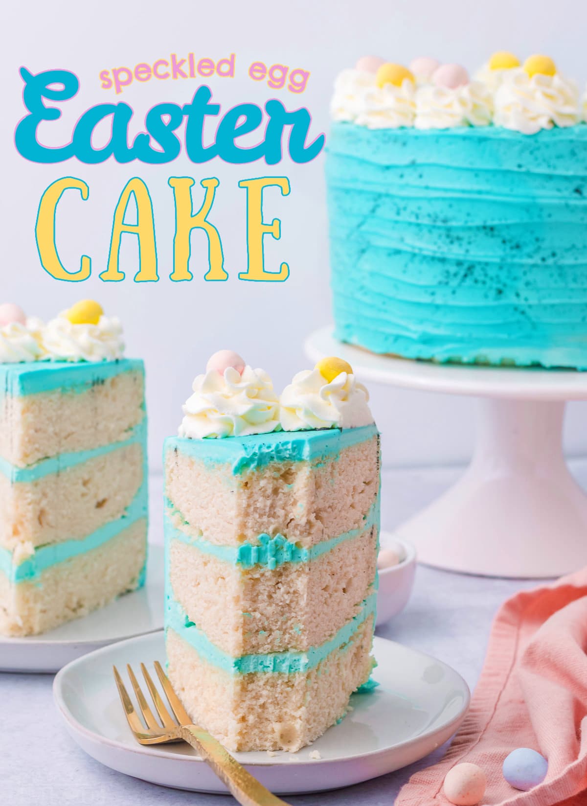 slice of vanilla cake with turquoise frosting and easter eggs on top with whole cake in background and title overlay at top of image.