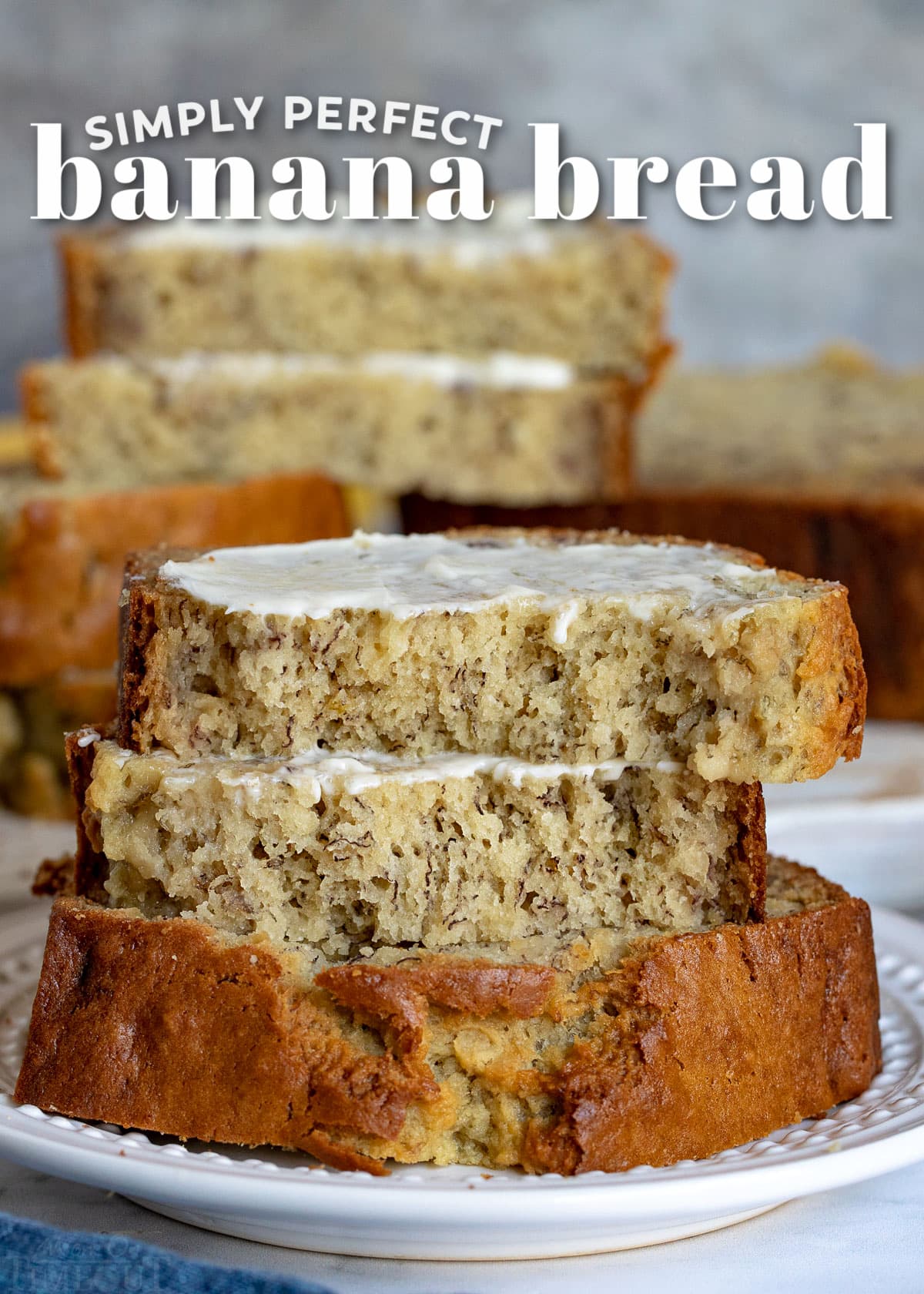banana bread slice torn in half buttered and sitting on another slice of banana bread. title overlay at top of image.
