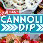 two image collage showing cannoli dip in a bowl ready to enjoy surrounded by cookies and fresh strawberries. center color block with text overlay.