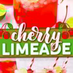 two image collage of cherry limeade in glasses ready to enjoy. Garnished with maraschino cherries and fresh lime slices. center color block with text overlay.