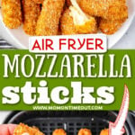 two image collage showing mozzarella cheese sticks on plate and being pulled apart over an air fryer basket. center color block with text overlay.