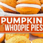 two image collage showing pumpkin whoopie pies on a white plate and bottom image showing a pie with a bite taken out of it. center color block with text overlay.