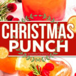 two image collage showing christmas punch in a short crystal glass garnished with rosemary, orange slice and cranberries. center color block with text overlay.