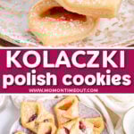 two image collage with powdered sugar dusted kolackzi stacked three high in top image and on a plate in the bottom image. center color block with text overlay.